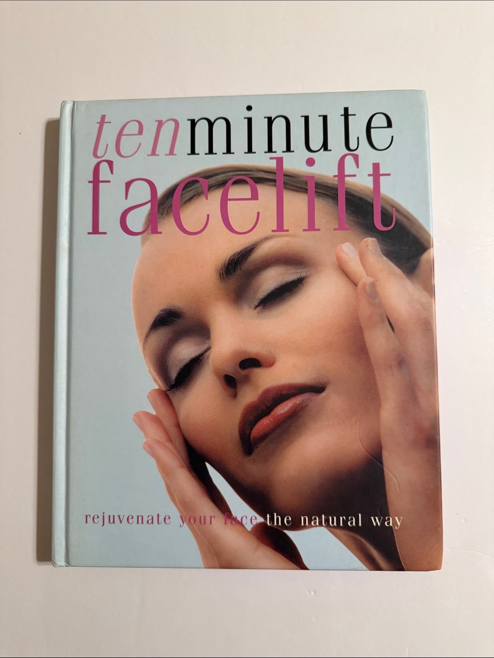 Ten Minute Facelift Hardcover Book - Light Blue Cover with Pink Title